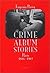 Crime Album Stories: Paris 1886-1902