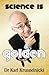 Science is Golden by Karl Kruszelnicki