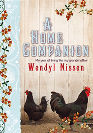 A Home Companion: My Year of Living Like My Grandmother