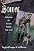 Soldat by Siegfried Knappe