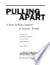 Pulling Apart by Jared Bernstein
