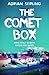 The Comet Box