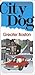 City Dog: Greater Boston (C...