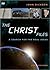 The Christ Files Video Study: A Search for the Real Jesus