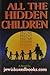 All The Hidden Children