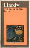 Via dalla pazza f...