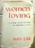 Women loving: A journey tow...