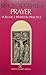 Prayer in Practice (Prayer:...