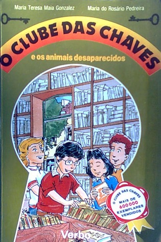 O Clube das Chaves e os animais desaparecidos (Paperback)