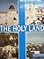 The Holy Land - A Pilgrim in the Holy Land