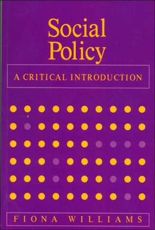 Social Policy: A Critical Introduction : Issues of Race, Gender, and Class (Hardcover)