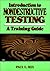 Introduction to Nondestructive Testing: A Training Guide