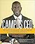 Campus CEO: The Student Entrepreneur's Guide to Launching a Multi-Million-Dollar Business
