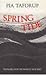 Spring Tide by Pia Tafdrup