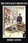The Lovecraft Chronicles by Peter H. Cannon