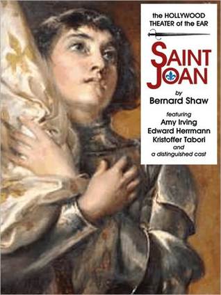 Saint Joan: A Chronicle Play in Six Scenes and an Epilogue