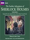 The Further Adventures of Sherlock Holmes, Volume 4: Inspired By the Original Stories of Sir Arthur Conan Doyle