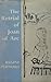 The Retrial of Joan of Arc: The Evidence at the Trial for her Rehabilitation: 1450-1456