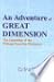 An Adventure of Great Dimen...