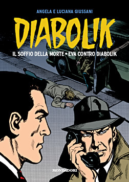Diabolik gli anni d'oro n. 5: Il soffio della morte - Eva contro Diabolik (Hardcover)
