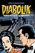 Diabolik gli anni d'oro n. 14: Terrore sulla città - La lunga notte