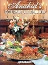 Anahid's Gourmet Cookbook