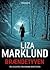 Brændetyven by Liza Marklund