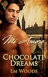 Chocolate Dreams