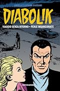 Diabolik gli anni d'oro n. 17: Viaggio senza ritorno - Perle insanguinate