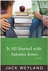 It All Started with Autumn Jones