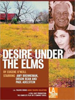 Desire Under the Elms