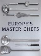 Dine With Europe's Master Chefs