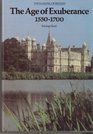 The Age of Exuberance 1550-1700 (Making of Britain, 1066-1939)