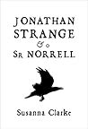 Jonathan Strange & o Sr Norrell by Susanna Clarke