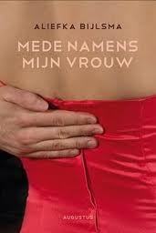 Mede namens mijn vrouw (Paperback)
