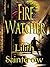 Fire Watcher (The Watchers, #3)