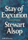 STAY OF EXECUTION...