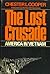 The Lost Crusade by Chester L. Cooper