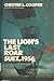 The Lion's Last Roar by Chester L. Cooper