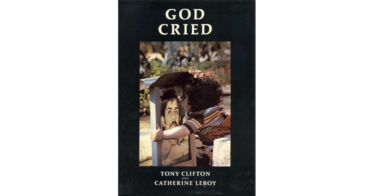 God Cried by Tony Clifton