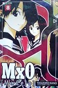 M x 0 [M x Zero] Vol. 8