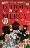 Echoes of Mercy