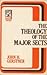 Theology of the Major Sects