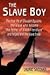 The Slave Boy