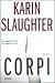 Corpi by Karin Slaughter