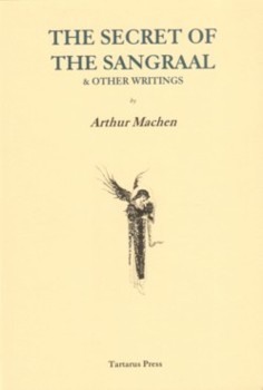 Secret of the Sangraal: A Collection of Writings (Hardcover)