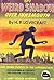 The Weird Shadow Over Innsmouth & Other Stories of the Supernatural