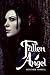 Fallen Angel (Fallen Angel, #1)
