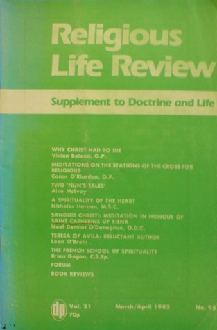 March/April 1982 (Religious Life Review, Volume 21, #95)