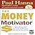 The Money Motivator - Quick...